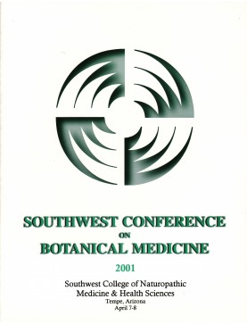 2001 Southwest Conference on Botanical Medicine